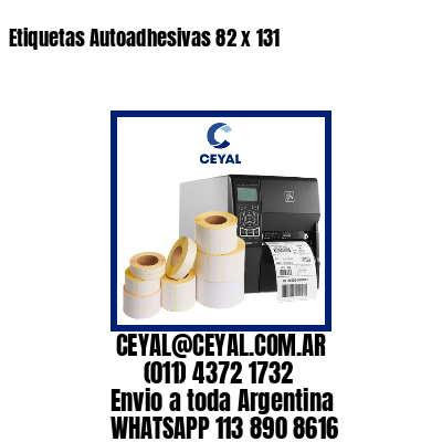 Etiquetas Autoadhesivas 82 x 131