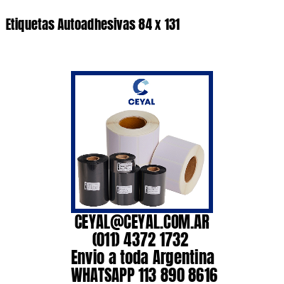 Etiquetas Autoadhesivas 84 x 131