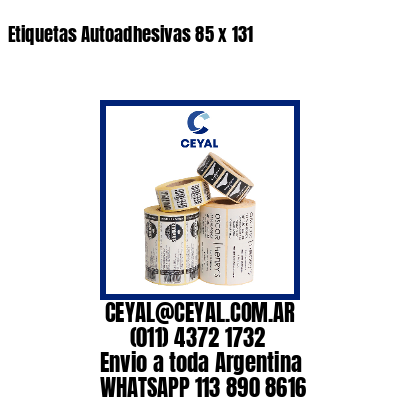 Etiquetas Autoadhesivas 85 x 131