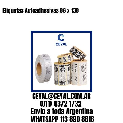 Etiquetas Autoadhesivas 86 x 138