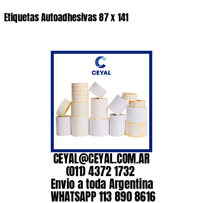 Etiquetas Autoadhesivas 87 x 141