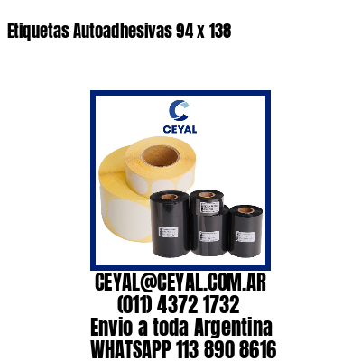 Etiquetas Autoadhesivas 94 x 138