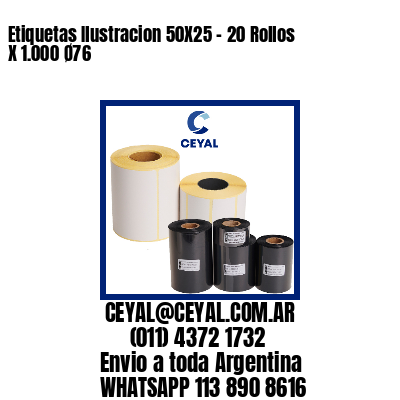 Etiquetas Ilustracion 50X25 - 20 Rollos X 1.000 Ø76