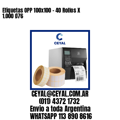 Etiquetas OPP 100x100 - 40 Rollos X 1.000 Ø76