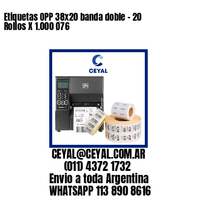 Etiquetas OPP 38×20 banda doble – 20 Rollos X 1.000 Ø76