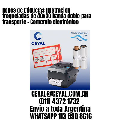 Rollos de Etiquetas Ilustracion troqueladas de 40×30 banda doble para transporte – Comercio electrónico