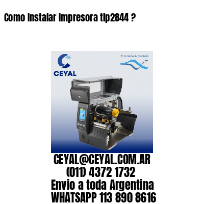 Como Instalar Impresora tlp2844 ?