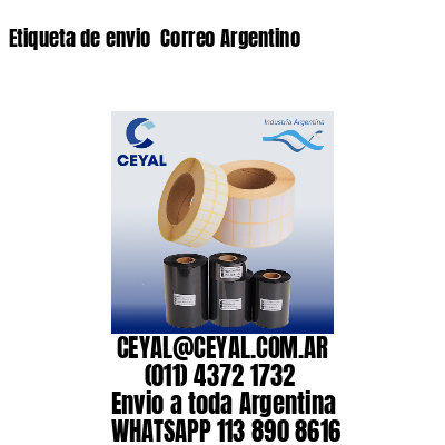 Etiqueta de envio  Correo Argentino