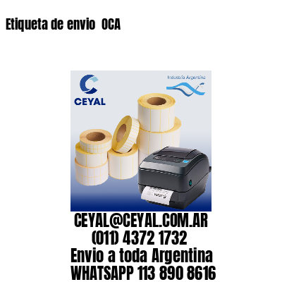 Etiqueta de envio  OCA