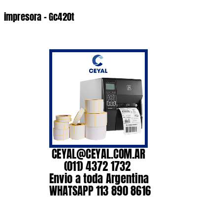 impresora – Gc420t