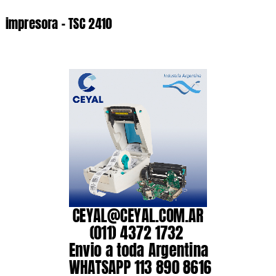 impresora – TSC 2410