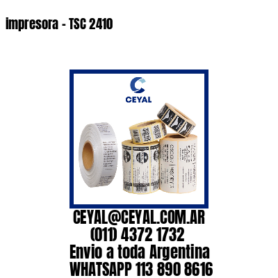 impresora – TSC 2410