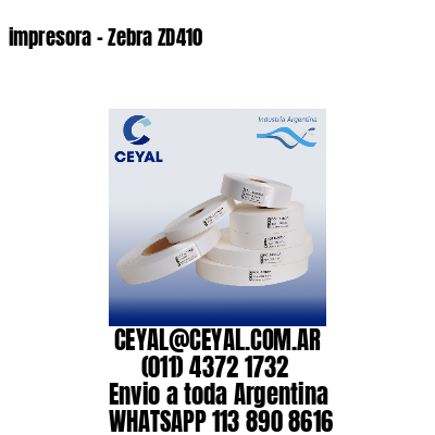 impresora – Zebra ZD410