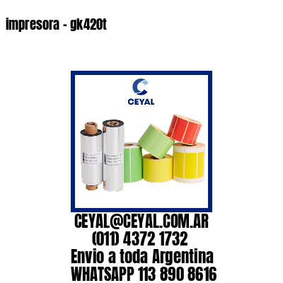 impresora – gk420t