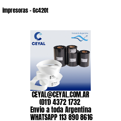 impresoras – Gc420t