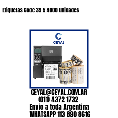 Etiquetas Code 39 x 4000 unidades