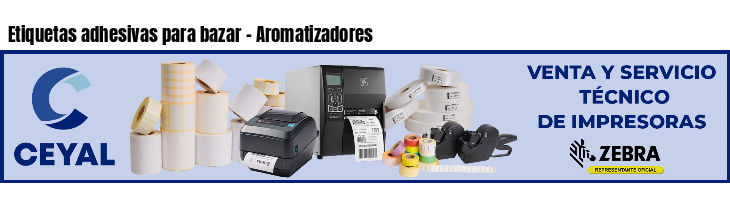 Etiquetas adhesivas para bazar - Aromatizadores