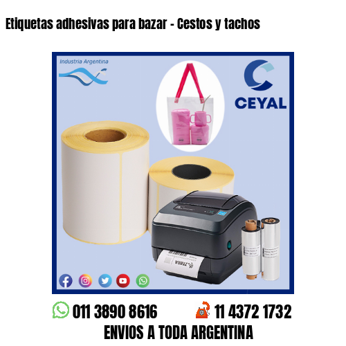 Etiquetas adhesivas para bazar - Cestos y tachos