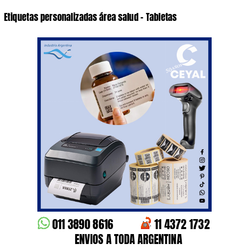 Etiquetas personalizadas área salud - Tabletas