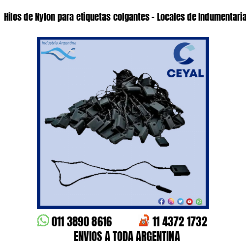 Hilos de Nylon para etiquetas colgantes - Locales de Indumentaria