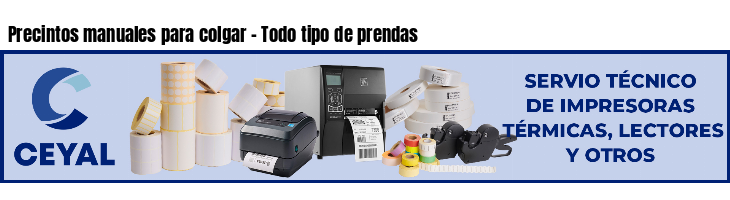 Precintos manuales para colgar - Todo tipo de prendas