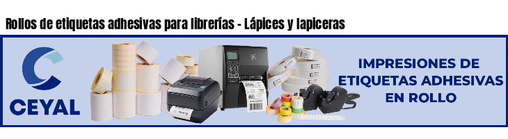 Rollos de etiquetas adhesivas para librerías - Lápices y lapiceras