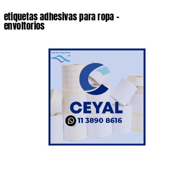 etiquetas adhesivas para ropa - envoltorios