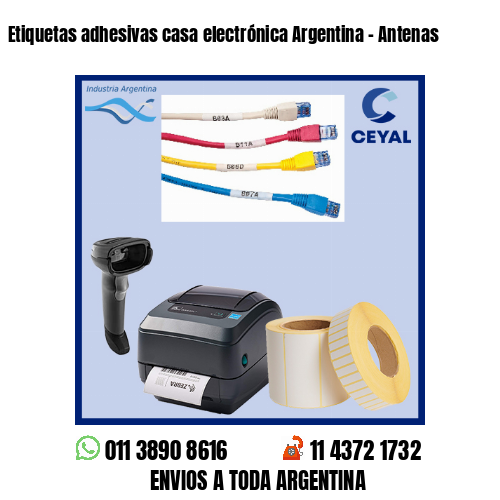 Etiquetas adhesivas casa electrónica Argentina - Antenas