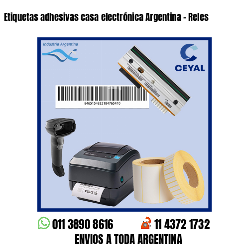 Etiquetas adhesivas casa electrónica Argentina - Reles