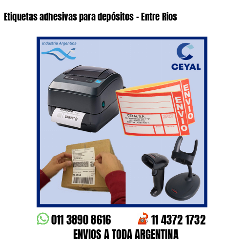 Etiquetas adhesivas para depósitos – Entre Rios