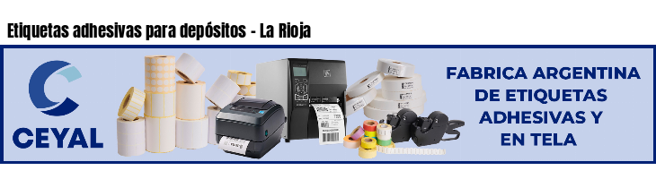 Etiquetas adhesivas para depósitos - La Rioja