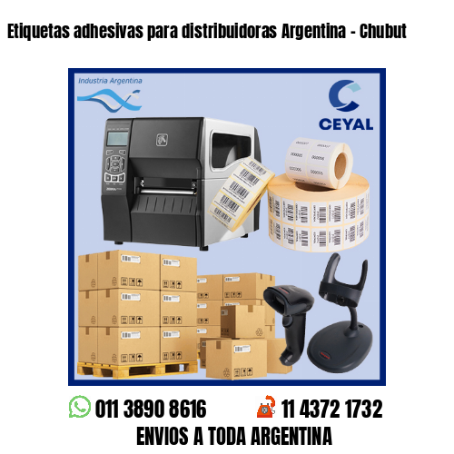 Etiquetas adhesivas para distribuidoras Argentina - Chubut