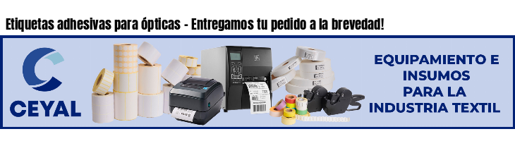 Etiquetas adhesivas para ópticas - Entregamos tu pedido a la brevedad!