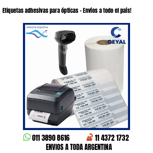 Etiquetas adhesivas para ópticas - Envíos a todo el país!