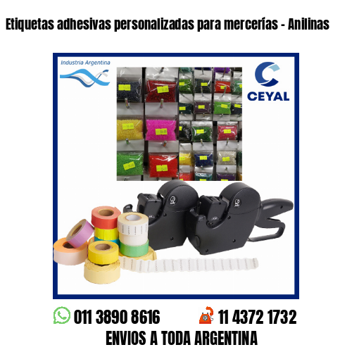 Etiquetas adhesivas personalizadas para mercerías - Anilinas