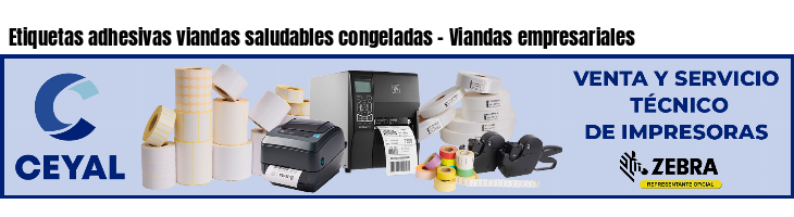 Etiquetas adhesivas viandas saludables congeladas - Viandas empresariales