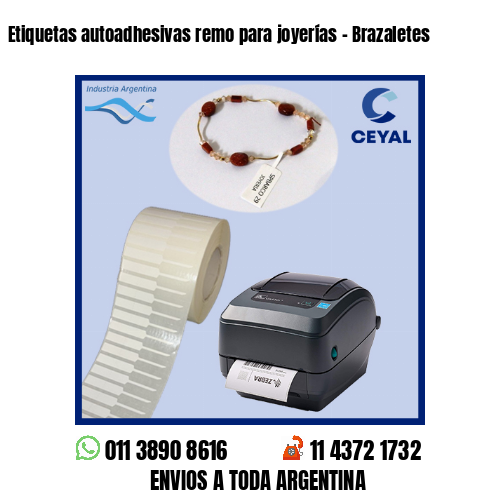 Etiquetas autoadhesivas remo para joyerías – Brazaletes