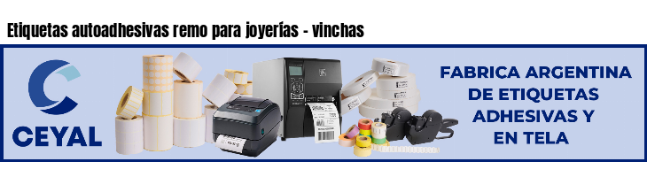 Etiquetas autoadhesivas remo para joyerías - vinchas