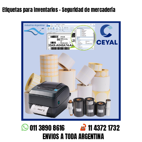 Etiquetas para inventarios - Seguridad de mercadería