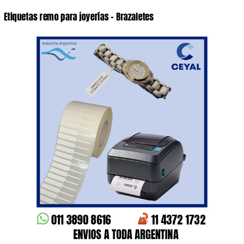 Etiquetas remo para joyerías – Brazaletes