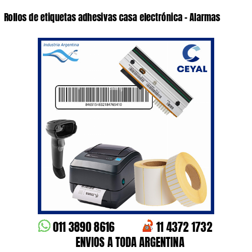 Rollos de etiquetas adhesivas casa electrónica - Alarmas