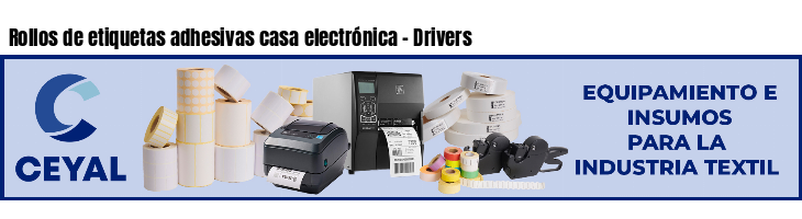 Rollos de etiquetas adhesivas casa electrónica - Drivers