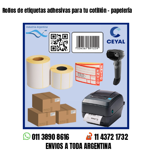 Rollos de etiquetas adhesivas para tu cotillón - papelería