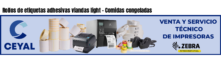 Rollos de etiquetas adhesivas viandas light - Comidas congeladas