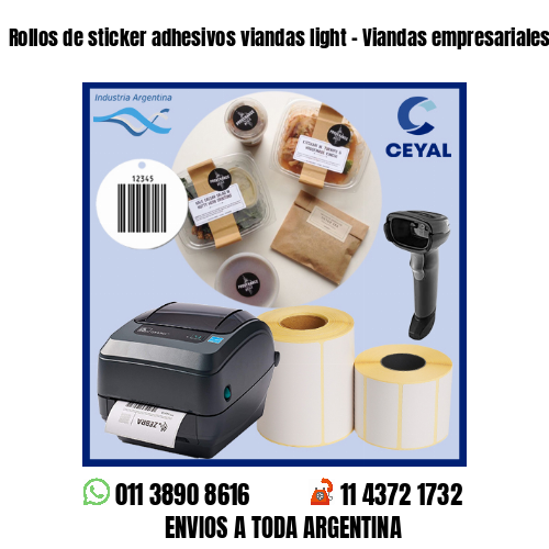 Rollos de sticker adhesivos viandas light - Viandas empresariales