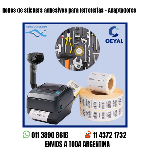 Rollos de stickers adhesivos para ferreterías – Adaptadores