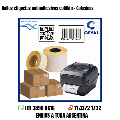 Rollos etiquetas autoadhesivas cotillón - Golosinas