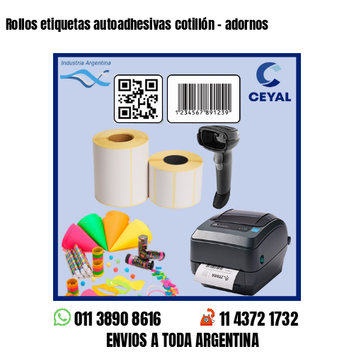 Rollos etiquetas autoadhesivas cotillón – adornos