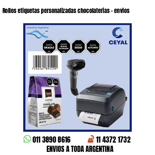 Rollos etiquetas personalizadas chocolaterías – envios