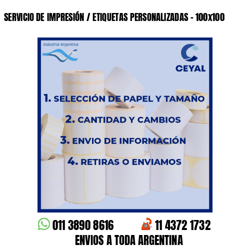 SERVICIO DE IMPRESIÓN / ETIQUETAS PERSONALIZADAS – 100×100